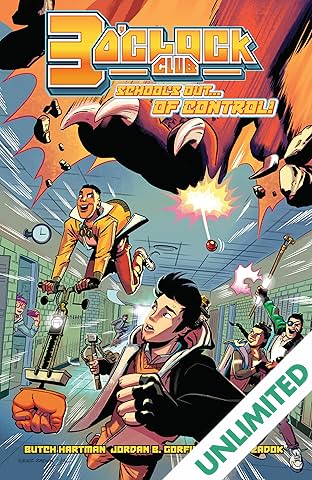 3 O'Clock Club Vol. 1: School’s Out . . . of Control!